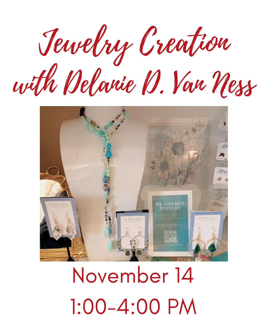Handmade for the Holidays Series: Jewelry Creation with Delanie Dubroc Van Ness